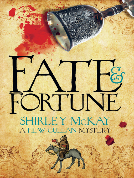 Title details for Fate & Fortune by Shirley McKay - Available